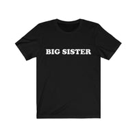 Adult 80's Throwback Big Sister Shirt Perfect for Photo Recreations & Reunions