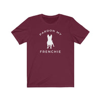 Pardon my Frenchie Shirt for Dog Lovers who can't do without their Frenchie Puppy