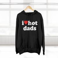 I Heart Hot Dads Hoodie