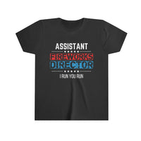 Kids Assistant Fireworks Director Shirt- Cute for Matching Mom or Dad on the 4th